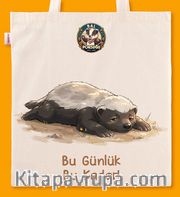 Askılı Bez Çanta - Bal Porsuğu - Bu Günlük Bu Kadar