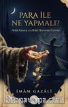 Para İle Ne Yapmalı?