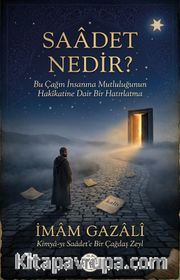 Saadet Nedir?