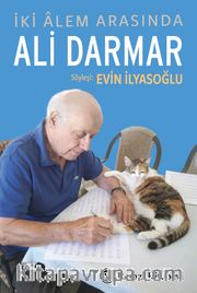 İki Âlem Arasında: Ali Darmar