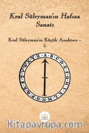 Kral Süleyman'ın Hafıza Sanatı <br /> Kral Süleyman'ın Küçük Anahtarı 5