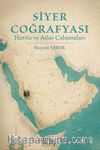 Siyer Coğrafyası Harita ve Atlas Çalışmaları