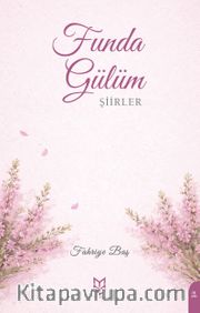 Funda Gülüm / Şiirler