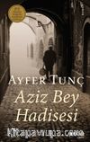 Aziz Bey Hadisesi (Ciltli)
