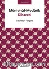 Münteha'l-Medarik Dîbacesi