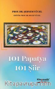 101 Papatya 101 Şiir