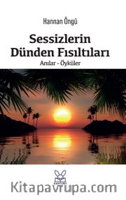 Sessizlerin Dünden Fısıltıları