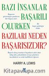 Bazı İnsanlar Başarılı Olurken Bazıları Neden Başarısızdır?
