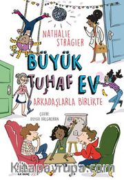 Büyük Tuhaf Ev 2 <br /> Arkadaşlarla Birlikte