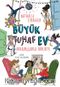 Büyük Tuhaf Ev 2 & Arkadaşlarla Birlikte
