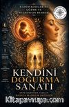 Kendini Doğurma Sanatı