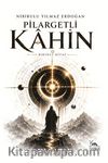 Pilargetli Kahin 1. Kitap