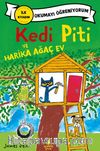 Kedi Piti ve Harika Ağaç Ev
