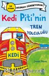 Kedi Piti'nin Tren Yolculuğu