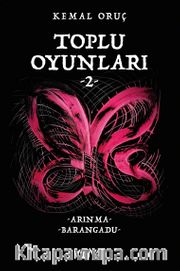 Kemal Oruç Toplu Oyunları 2