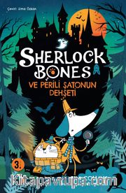 Sherlock Bones ve Perili Şatonun Dehşeti