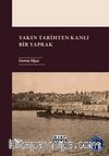 Yakın Tarihten Kanlı Bir Yaprak