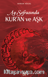 Ay Sofrasında Kur'an ve Aşk