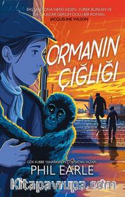 Ormanın Çığlığı
