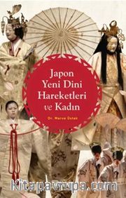 Japon Yeni Dini Hareketleri ve Kadın