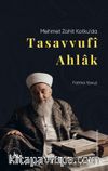 Mehmet Zahit Kotku'da Tasavvufî Ahlak