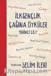 İlk Gençlik Çağına Öyküler-1