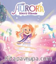Aurora Sihirli Ülkede