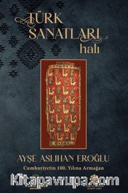 Türk Sanatları <br /> Halı
