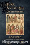 Türk Sanatları / Giyim - Kuşam