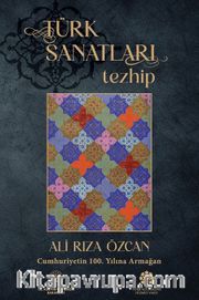 Türk Sanatları / Tezhip