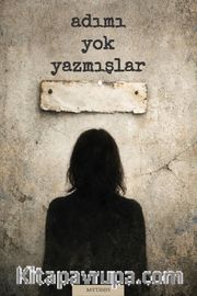 Adımı Yok Yazmışlar
