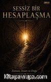 Sessiz Bir Hesaplaşma