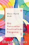 Ölü Yatırımlar Festivalinde Cangama