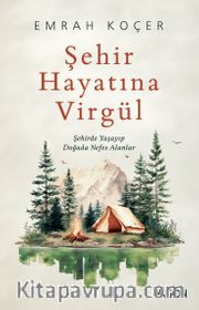 Şehir Hayatına Virgül