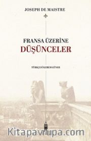 Fransa Üzerine Düşünceler