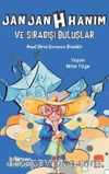 Jan Jan H Hanım ve Sıradışı Buluşlar