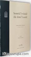 Semtül Vüsul İla İlmil Usul