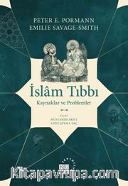 İslam Tıbbı Kaynaklar ve Problemler