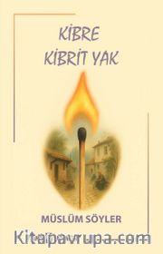 Kibre Kibrit Yak