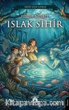 Islak Sihir
