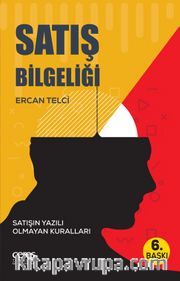 Satış Bilgeliği <br /> Satışın Yazılı Olmayan Kuralları