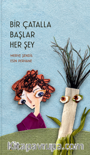 Bir Çatalla Başlar Her Şey