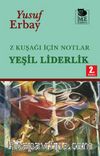 Z Kuşağı İçin Notlar
