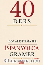 40 Ders 1000 Alıştırma İle İspanyolca Gramer