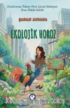 Kentteki  Ekolojik Horoz