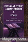 Kurana ve Tefsire Adanmiş Ömürler 2