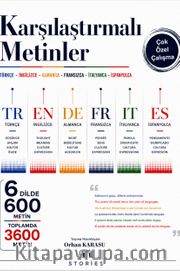 Karşılaştırmalı Metinler Türkçe-İngilizce-Almanca-Fransızca-İtalyanca-İspanyolca <br /> 6 Dilde 600 Farklı Metin Toplamda 3600 Metin