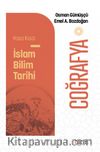 Kısa Kısa İslam Bilim Tarihi – Coğrafya