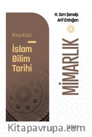 Kısa Kısa İslam Bilim Tarihi – Mimarlık