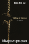 Yorgunluk Toplumu